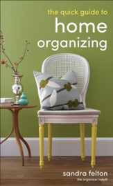 Quick Guide to Home Organizing, The - eBook