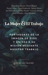 La mujer y el trabajo (Women & Work)