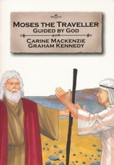 Moses the Traveler: Guided by God