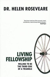 Living Fellowship: Willing to Be the Third Side of the Triangle