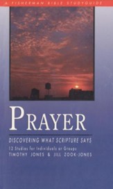 Prayer: Discovering What Scripture Says - eBook