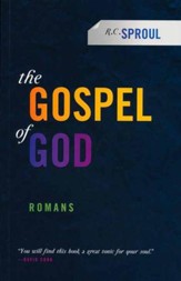 The Gospel of God: Romans