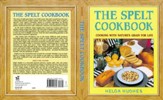 The Spelt Cookbook - eBook