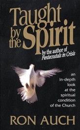Taught By the Spirit: an in-depth look at the spiritual condition of the Church - eBook