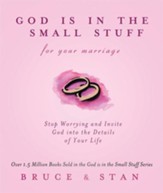 God Is In The Small Stuff for Your Marriage - eBook