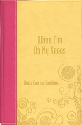 When I'm on My Knees - eBook