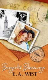 Bogota Blessings: (Novelette) - eBook