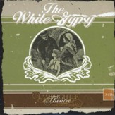 The White Gypsy - 2-Disc Audio Drama
