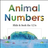 Animal Numbers: Slide & Seek the  123s