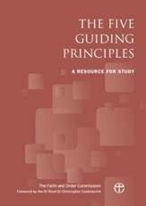 The Five Guiding Principles: A resource for study