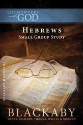 Hebrews: A Blackaby Bible Study Series - eBook