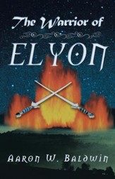 The Warrior of Elyon - eBook