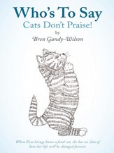 Who's To Say Cats Don't Praise! - eBook