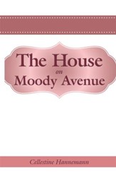 The House on Moody Avenue - eBook