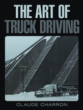 The Art of Truck Driving - eBook