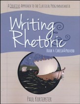 Writing & Rhetoric Book 4: Chreia & Proverb Student Edition - Slightly Imperfect