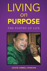 Living on Purpose: The Poetry of Life - eBook