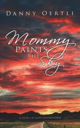 Mommy Paints the Sky