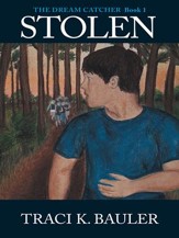 Stolen: The Dream Catcher Book 1 - eBook