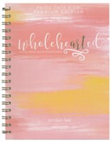 Wholehearted: A Coloring Book Devotional (Premium)
