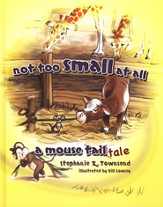 Not Too Small at All: A Mouse Tale  - Slightly Imperfect