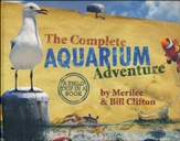 The Complete Aquarium Adventure