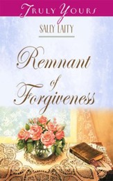 Remnant of Forgiveness - eBook