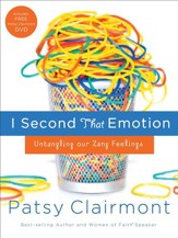 I Second That Emotion: Untangling Our Zany Feelings - eBook