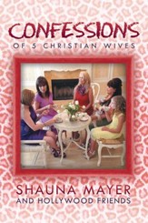 Confessions of 5 Christian Wives - eBook