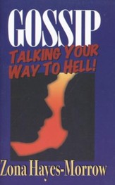 Gossip: Talking Your Way to Hell! - eBook
