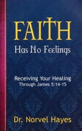Faith Has no Feelings - eBook
