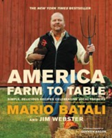 America-Farm to Table: Simple, Delicious Recipes Celebrating Local Farmers - eBook