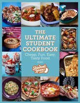 The Ultimate Student Cookbook: Cheap, Fun, Easy, Tasty Food / Digital original - eBook