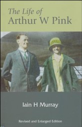 The Life of A.W. Pink