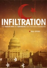 Infiltration: How Muslim Spies and Subversives have Penetrated Washington - eBook