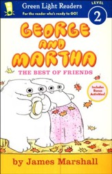 George and Martha: The Best of Friends Early Reader #4