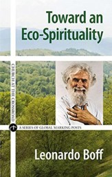 Toward an Eco-Spirituality