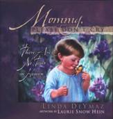 Mommy, Please Don't Cry, Revised & Expanded