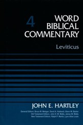 Leviticus: Word Biblical Commentary, Volume 4 [WBC]