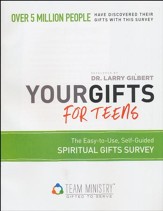 Your Gifts For Teens: The Easy to Use, Self-Guided Spiritual Gifts Survey