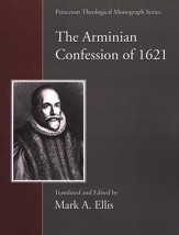The Arminian Confession of 1621