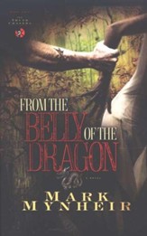 From the Belly of the Dragon, The Truth Chasers Series #2