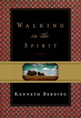 Walking in the Spirit