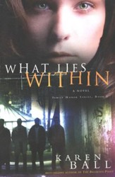 What Lies Within, Family Honor Series #3