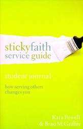 Sticky Faith Service Guide, Student Journal