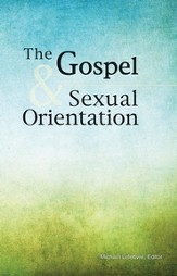 The Gospel and Sexual Orientation