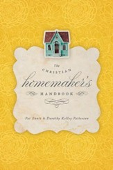 The Christian Homemaker's Handbook