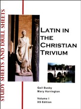 Latin in the Christian Trivium, Study Sheets and Drill Sheets