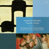 Gregorian Melodies: Popular Chants, Volume 1; Compact Disc [CD]