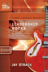 Leadership Rocks: Becoming a Student of Influence - eBook